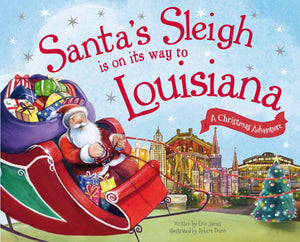 Santa's Sleigh Is on Its Way to Louisiana (HC)